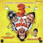 3 Thay Bhai - Sajid-Wajid Song Download